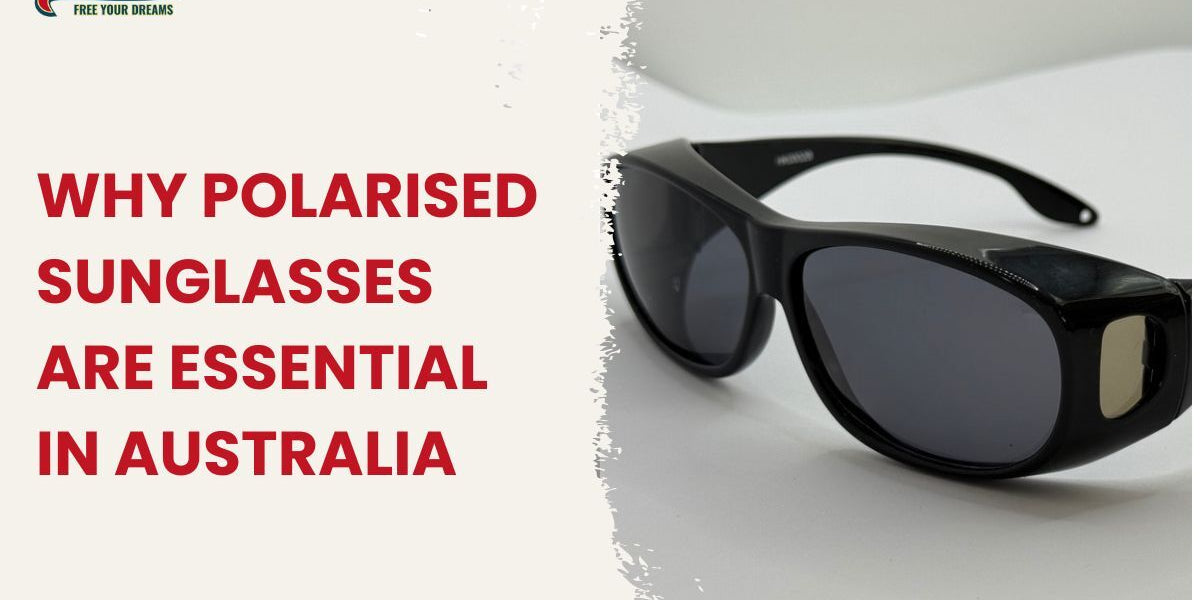 Why Polarised Sunglasses Are a Must for Outdoor Activities in Australia